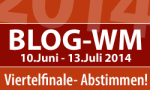 Blog WM 2014 Viertelfinale