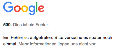 Google 500 Fehler